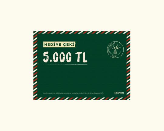 Genel Yılbaşı Hediye Çeki 5000 TL - nebyandogal®